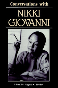 Conversations with Nikki Giovanni